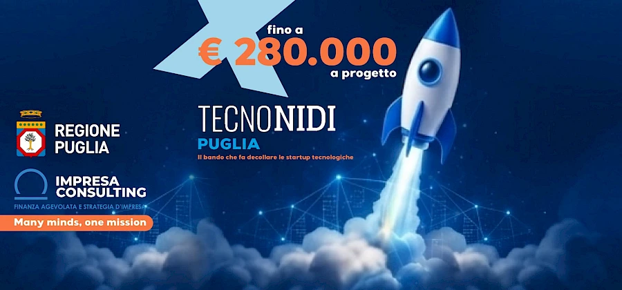 Tecnonidi Puglia: finanziamenti per startup e imprese innovative.